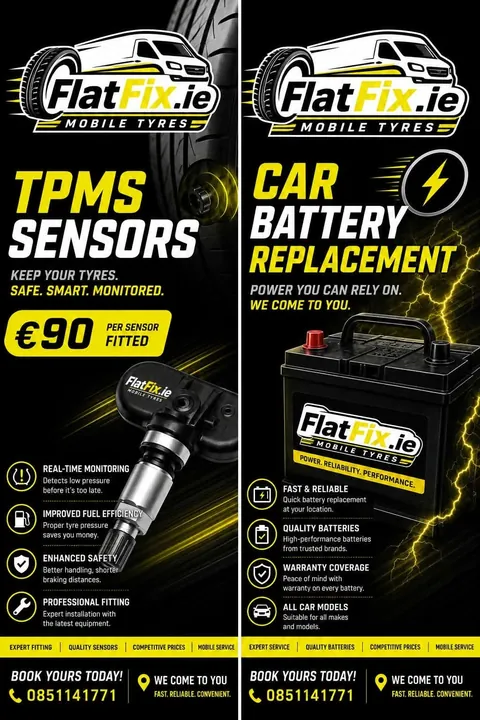 FlatFix.ie TPMS sensors €90 per sensor fitted and car battery replacement flyers